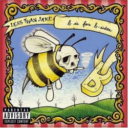 Less Than Jake : B Is for B Sides